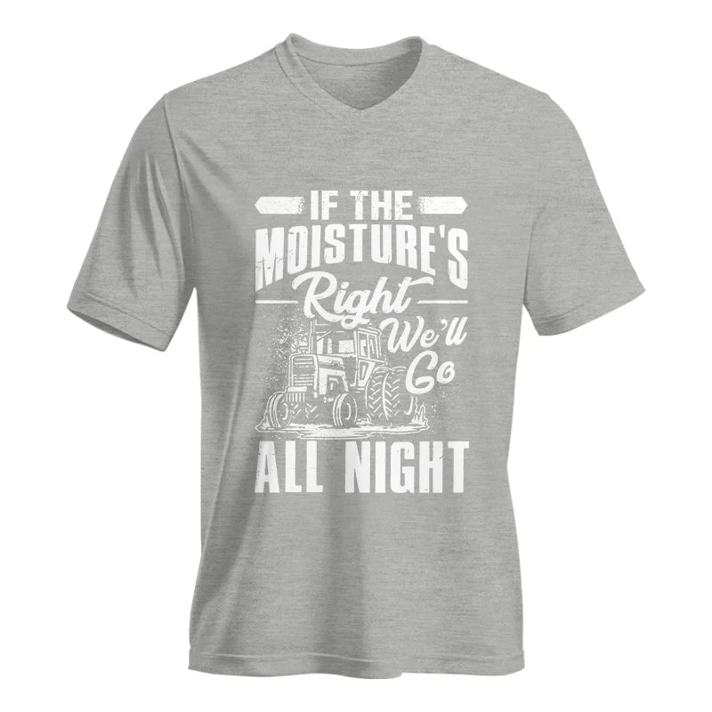 Image of Farmer Tractor If Moistures Right We'll Go All Night - Unisex Jersey Short Sleeve V-Neck Tee