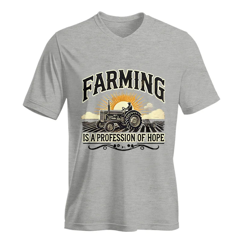 Farming Is A Profession Of Hope 1 - Unisex Jersey Short Sleeve V-Neck Tee