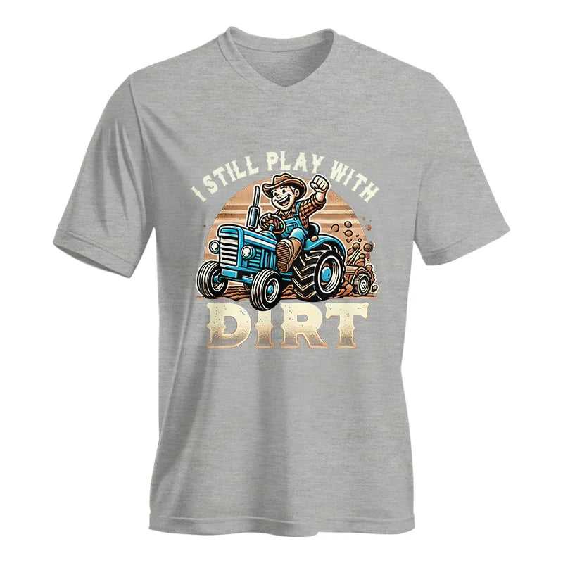 I Still Play With Dirt 2 - Unisex Jersey Short Sleeve V-Neck Tee