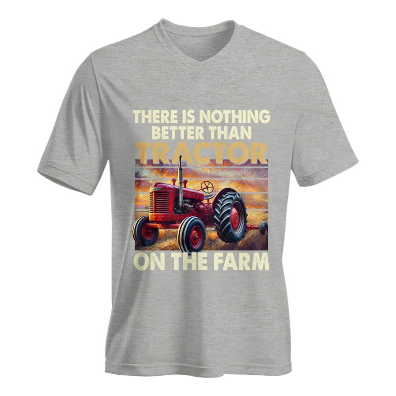 There Is Nothing Better Than Tractor On The Farm 1 - Unisex Jersey Short Sleeve V-Neck Tee