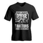 Born To Drive Tractors Forced To Go To School - Unisex Jersey Short Sleeve V-Neck Tee