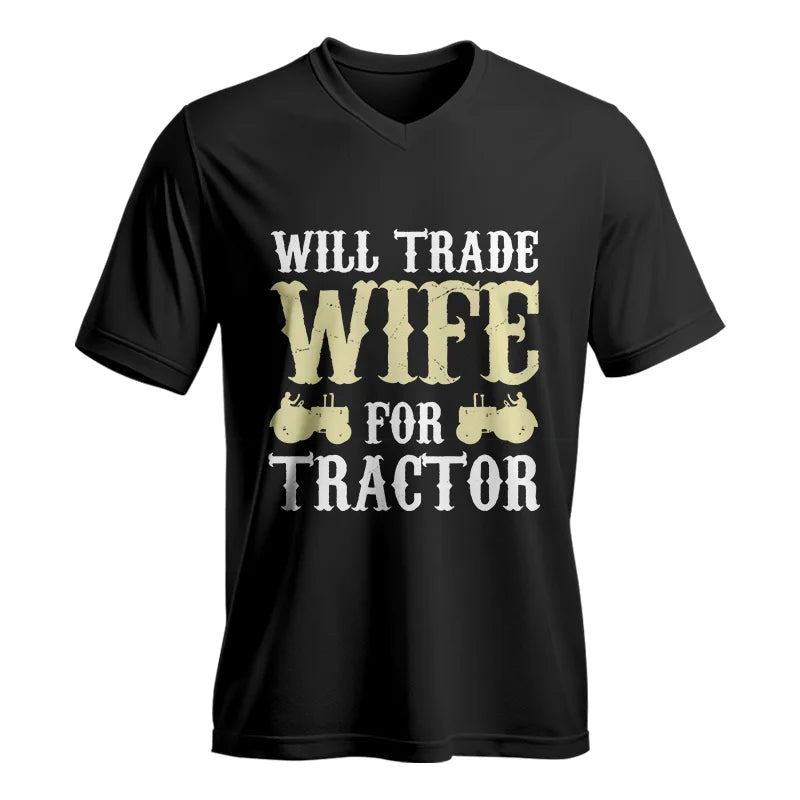 Funny Will Trade Wife For Tractor - Unisex Jersey Short Sleeve V-Neck Tee