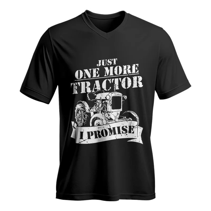 Just One More Tractor I Promise Farmers Farming Farm - Unisex Jersey Short Sleeve V-Neck Tee