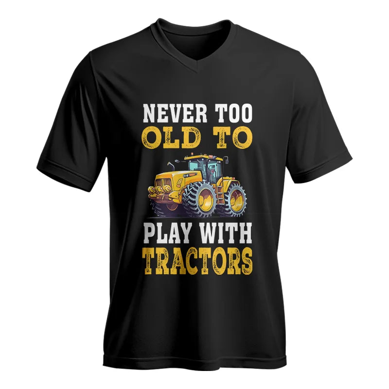 Never Too Old - Unisex Jersey Short Sleeve V-Neck Tee