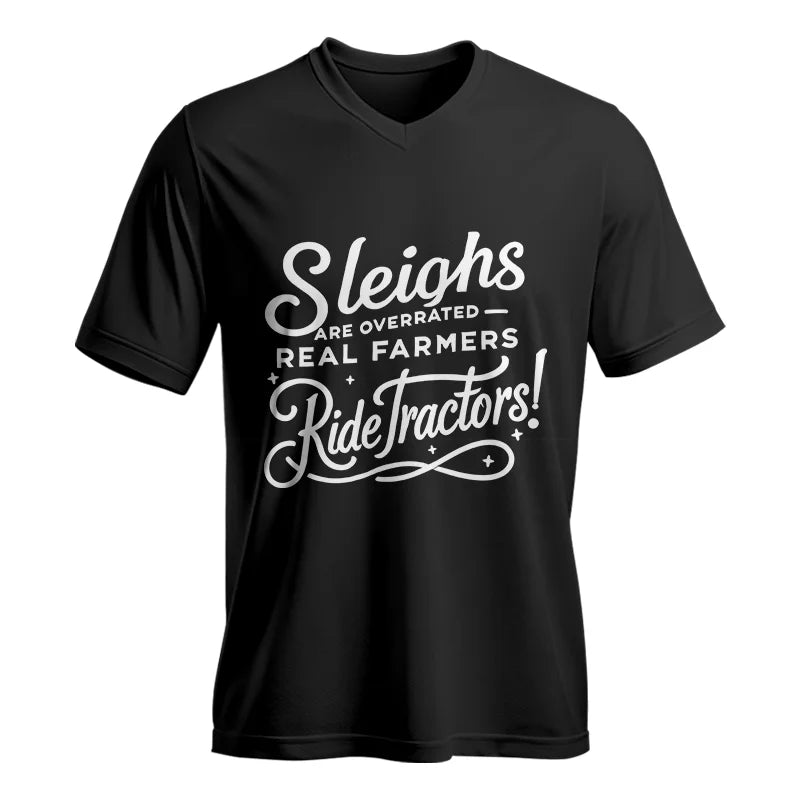 Image of Sleighs Are Overrated_Real Farmers Ride Tractors! - Unisex Jersey Short Sleeve V-Neck Tee