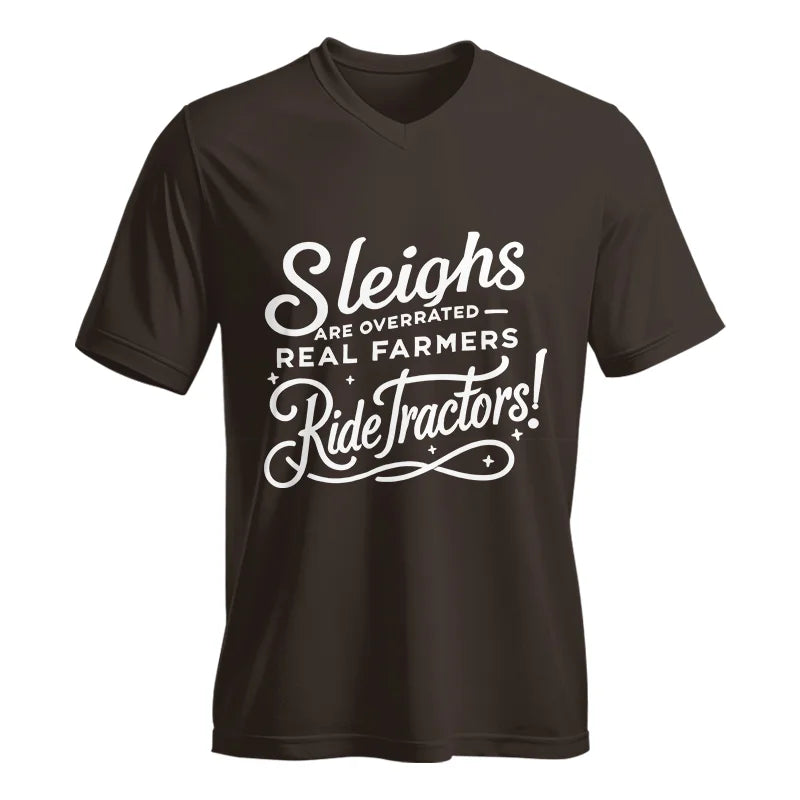 Sleighs Are Overrated_Real Farmers Ride Tractors! - Unisex Jersey Short Sleeve V-Neck Tee