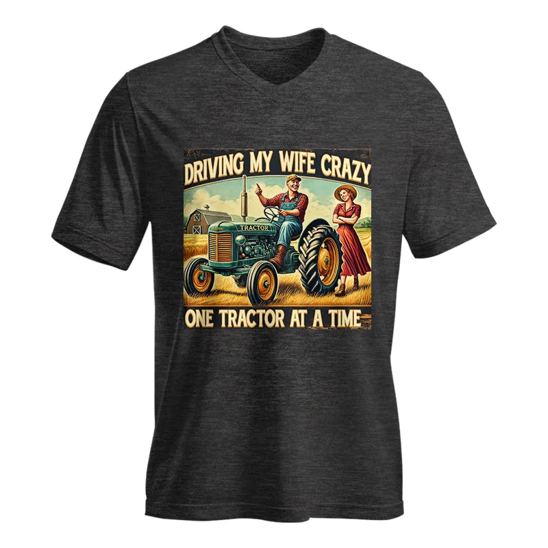 Image of Driving My Wife Crazy One Tractor At A Time - Unisex Jersey Short Sleeve V-Neck Tee