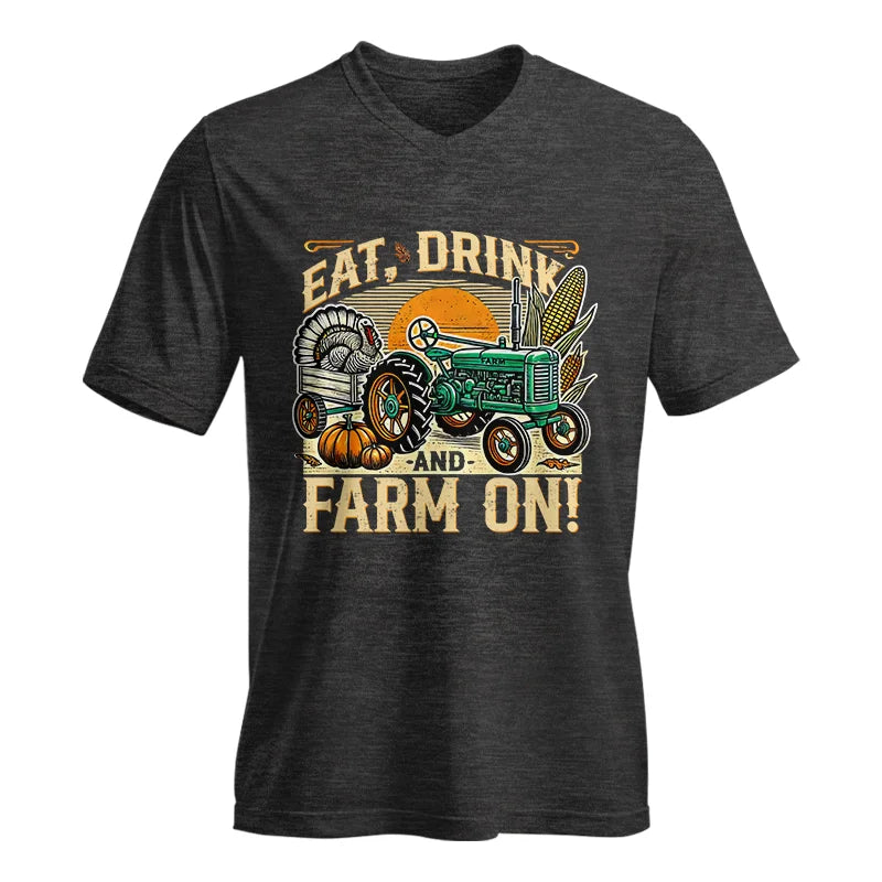 Eat Drink and Farm On - Unisex Jersey Short Sleeve V-Neck Tee