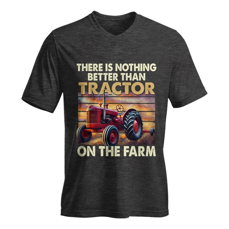 Image of There Is Nothing Better Than Tractor On The Farm 1 - Unisex Jersey Short Sleeve V-Neck Tee