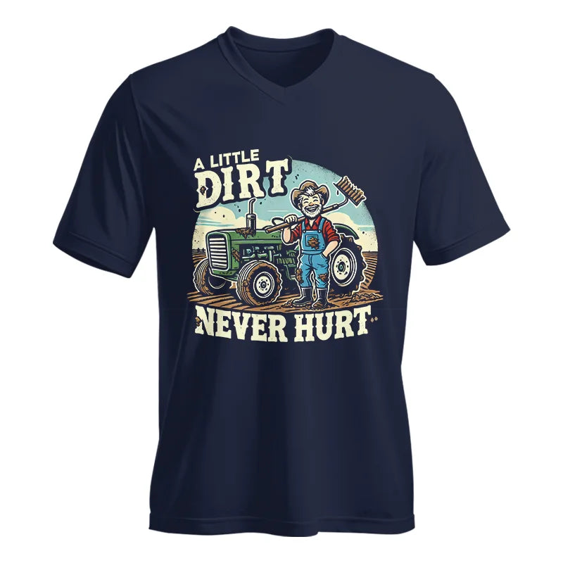 A Little Dirt Never Hurt 1 - Unisex Jersey Short Sleeve V-Neck Tee