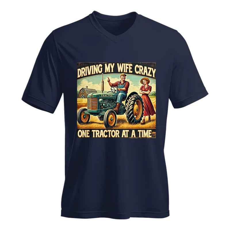 Driving My Wife Crazy One Tractor At A Time - Unisex Jersey Short Sleeve V-Neck Tee