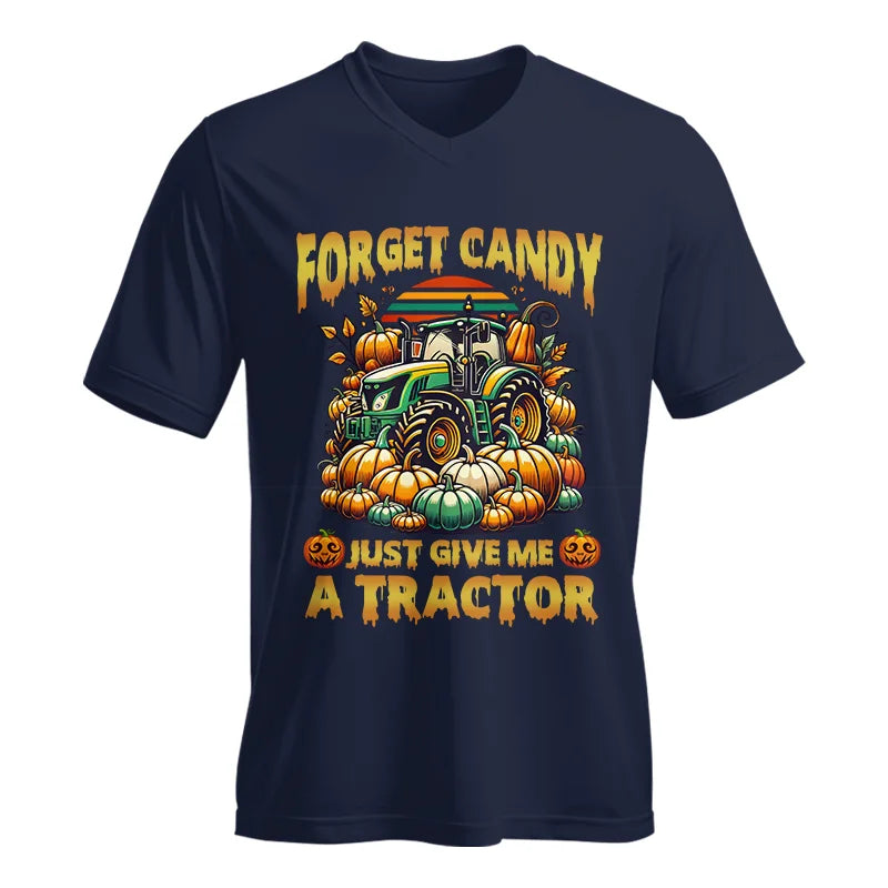 Forget Candy Just Give Me A Tractor - Unisex Jersey Short Sleeve V-Neck Tee