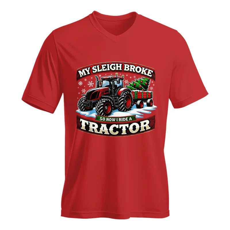 My Sleigh Broke So Now I Ride A Tractor - Unisex Jersey Short Sleeve V-Neck Tee