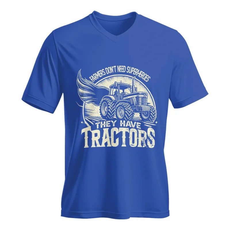 Farmers Don’t Need Superheroes They Have Tractors - Unisex Jersey Short Sleeve V-Neck Tee