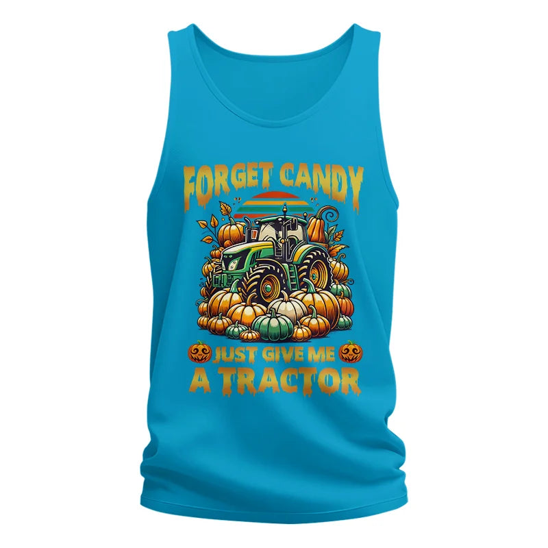 Forget Candy Just Give Me A Tractor - Unisex Jersey Tank