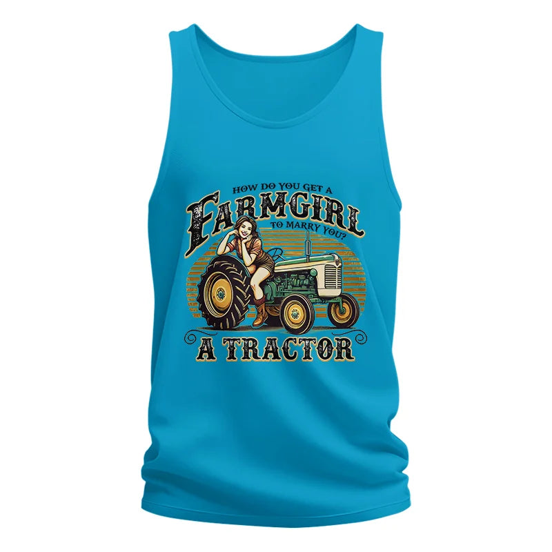 Get A Farmgirl To Marry You_A Tractor - Unisex Jersey Tank