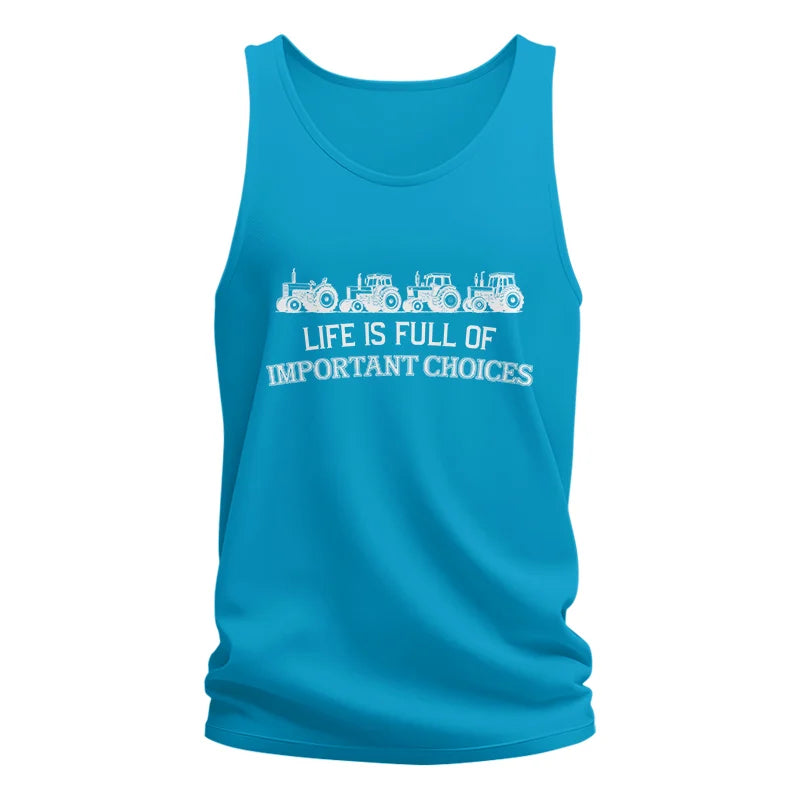 Life Is Full Of Important Choices 11 - Unisex Jersey Tank