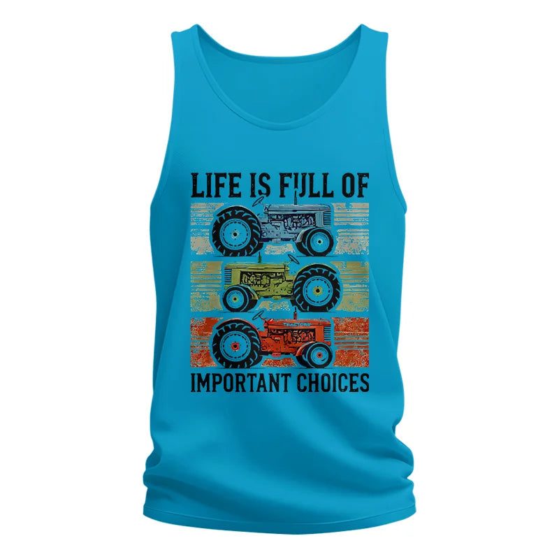 Life Is Full Of Important Choices 3 - Unisex Jersey Tank