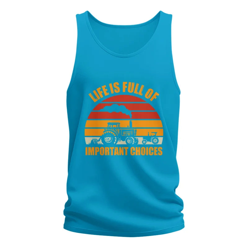 Image of Life Is Full Of Important Choices 32 - Unisex Jersey Tank