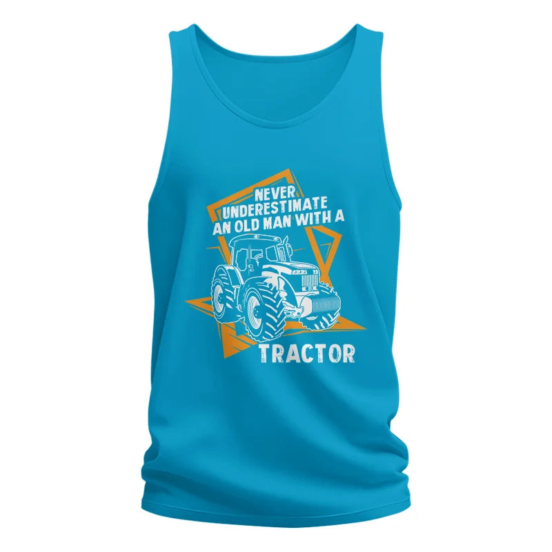 Never Underestimate An Old Man With A Tractor Farming Dad - Unisex Jersey Tank