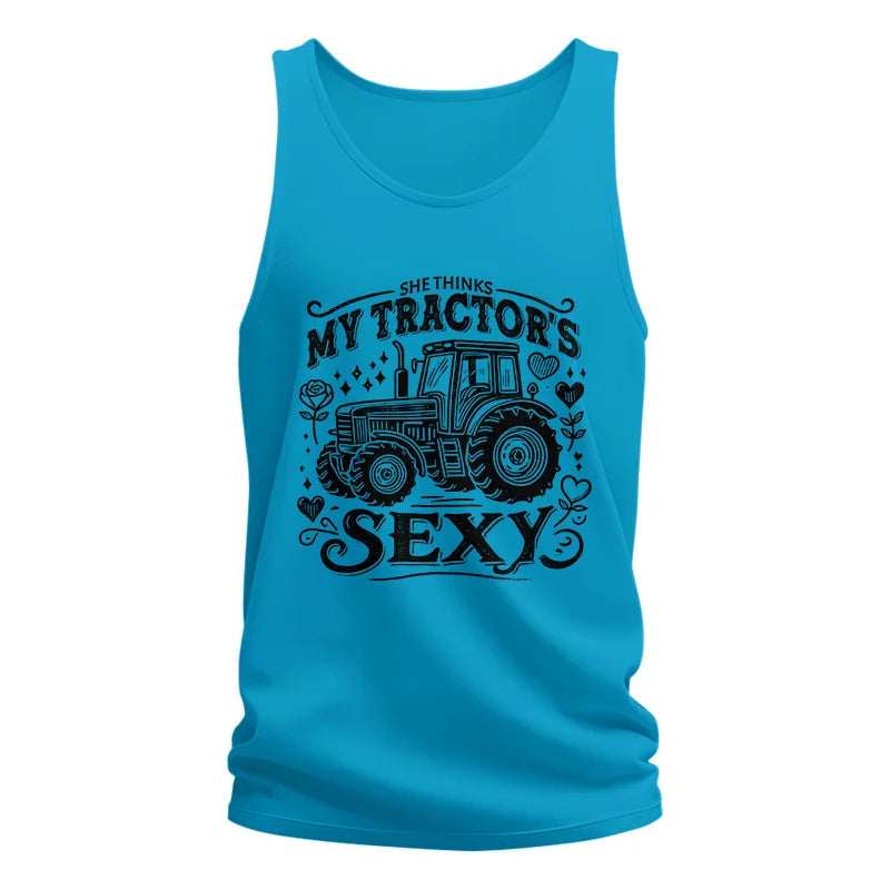 She Thinks My Tractor's Sexy - Unisex Jersey Tank