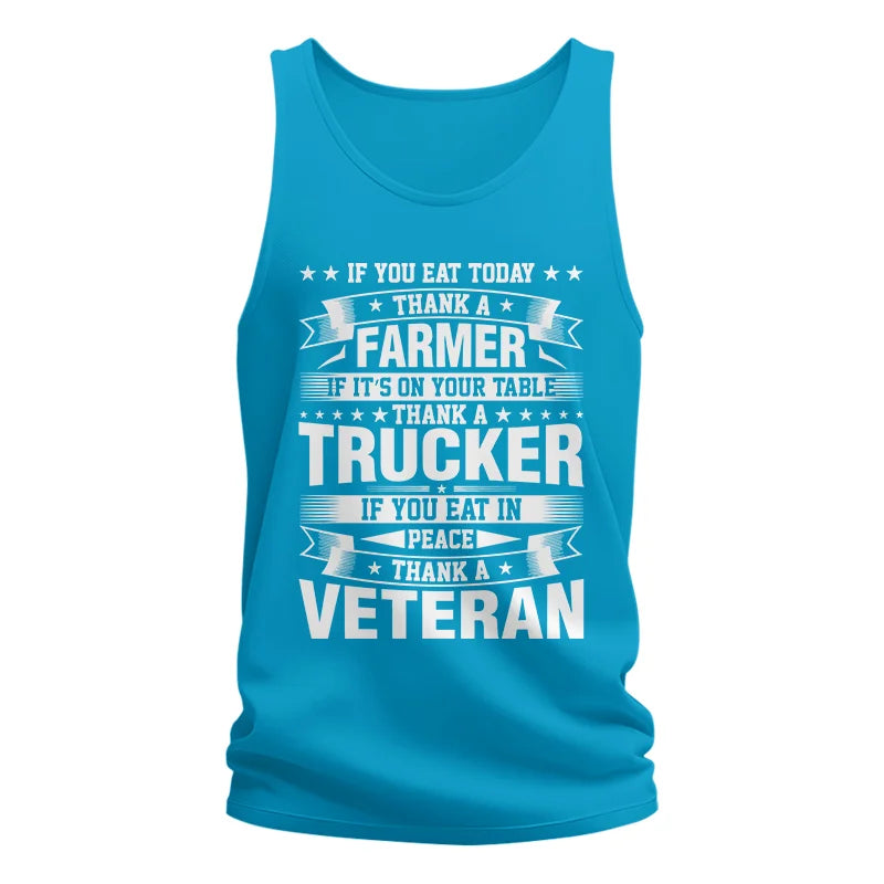 Image of Thank a Farmer Thank a Trucker Thank a Veteran Appreciation - Unisex Jersey Tank