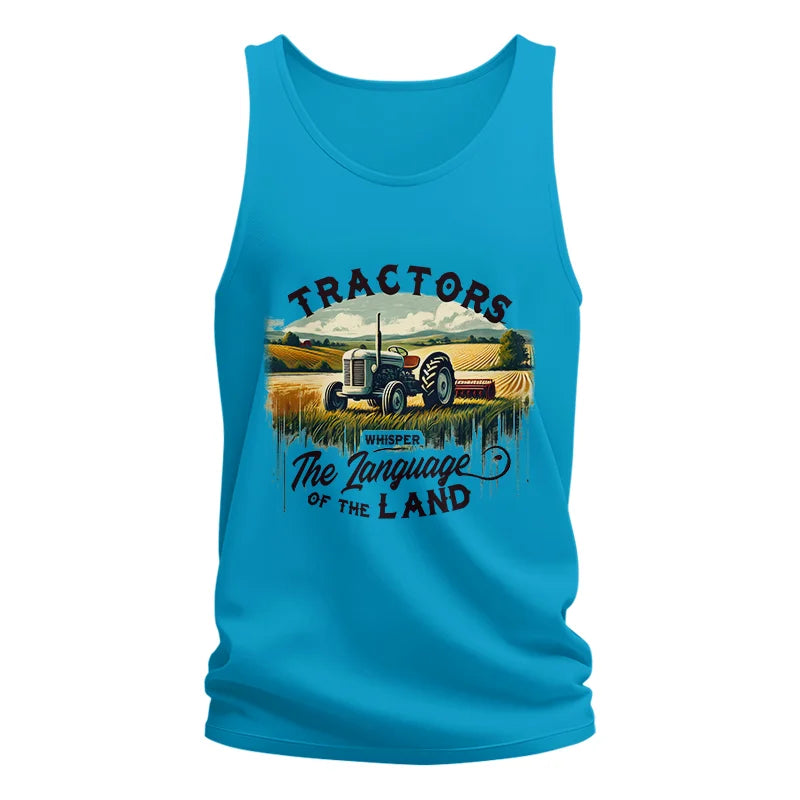 Tractors Whisper The Language Of The Land 2 - Unisex Jersey Tank