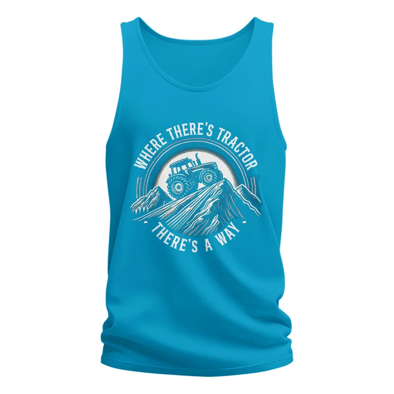 Where There's A Tractor There's A Way 4 - Unisex Jersey Tank