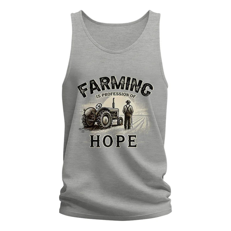 Farming Is A Profession Of Hope 2 - Unisex Jersey Tank