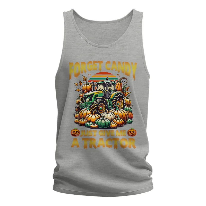 Forget Candy Just Give Me A Tractor - Unisex Jersey Tank