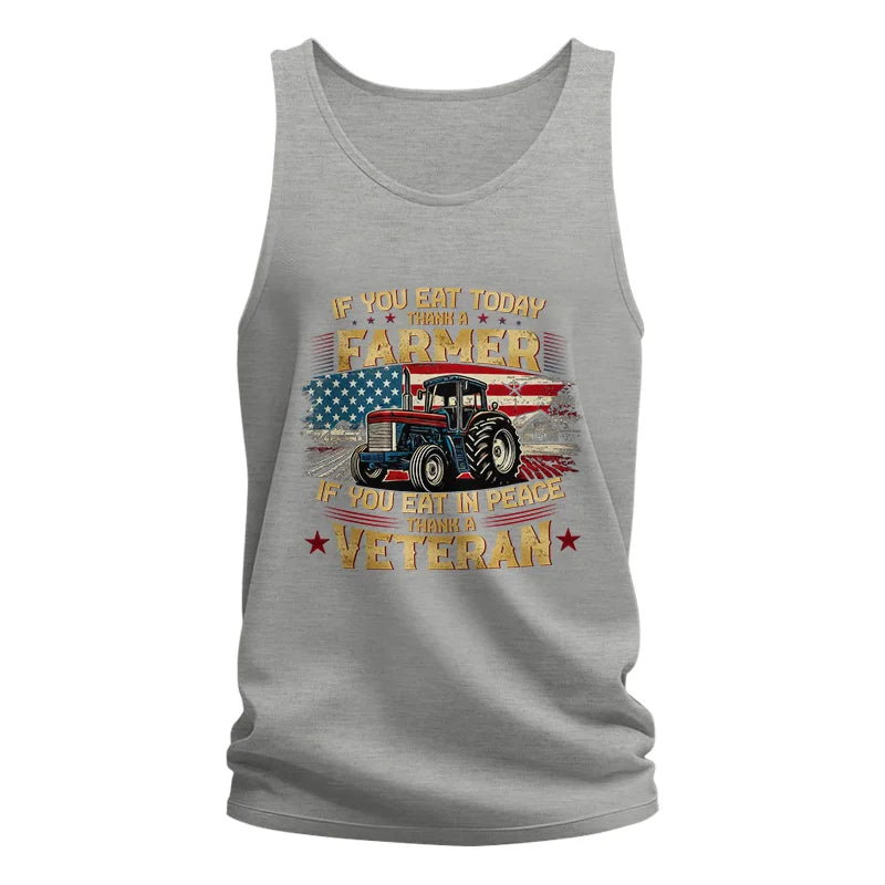 Image of If You Eat Today Thank a Farmer If You Eat in Peace Thank a Veteran - Unisex Jersey Tank