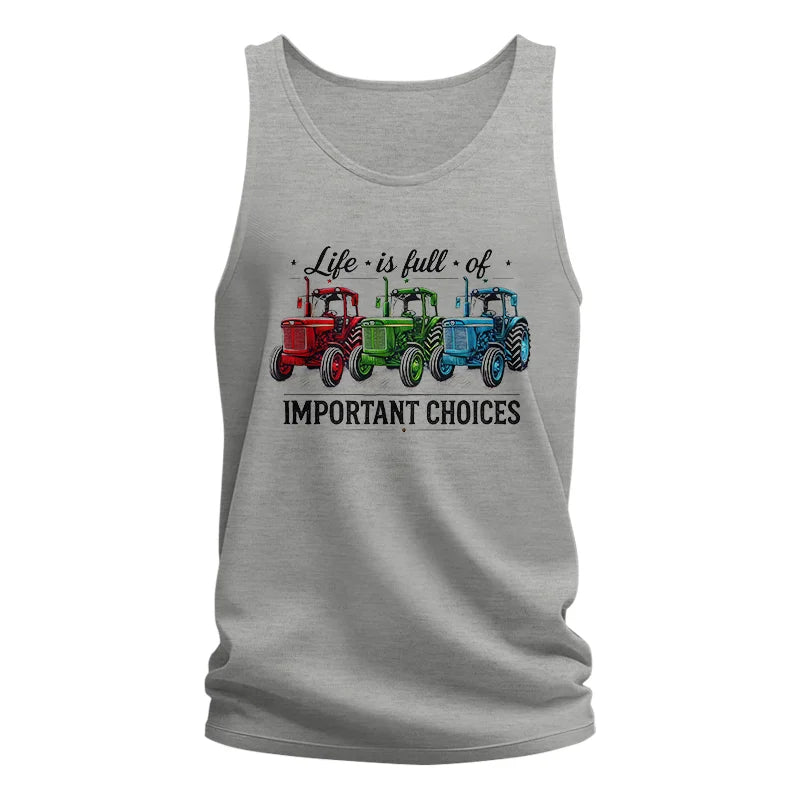 Image of Life Is Full Of Important Choices 6 - Unisex Jersey Tank