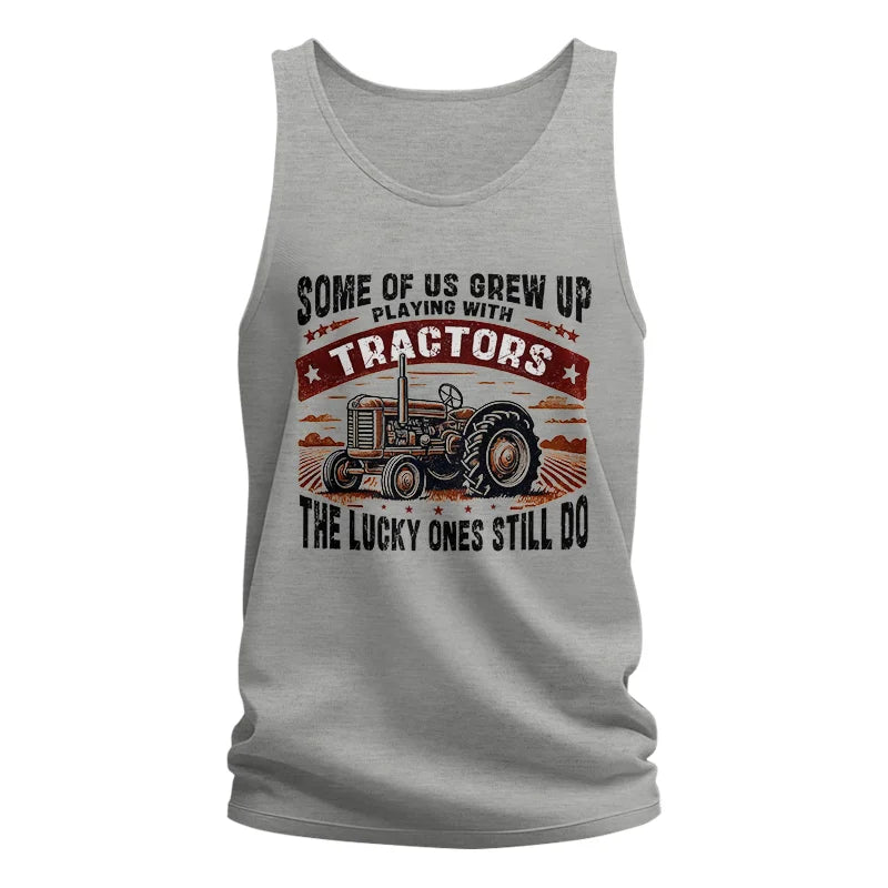 Some Of Us Grew Up Playing With Tractors 2 - Unisex Jersey Tank