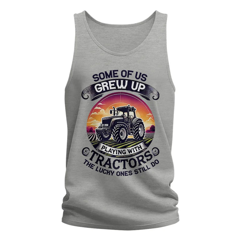 Some Of Us Grew Up Playing With Tractors 4 - Unisex Jersey Tank