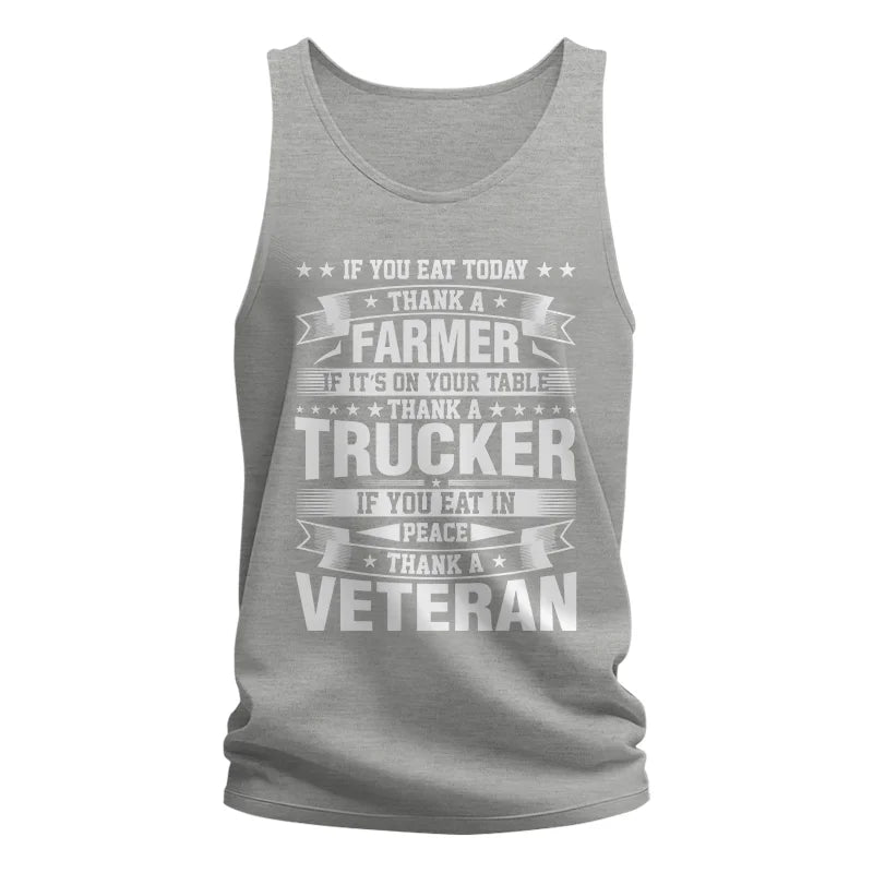 Image of Thank a Farmer Thank a Trucker Thank a Veteran Appreciation - Unisex Jersey Tank