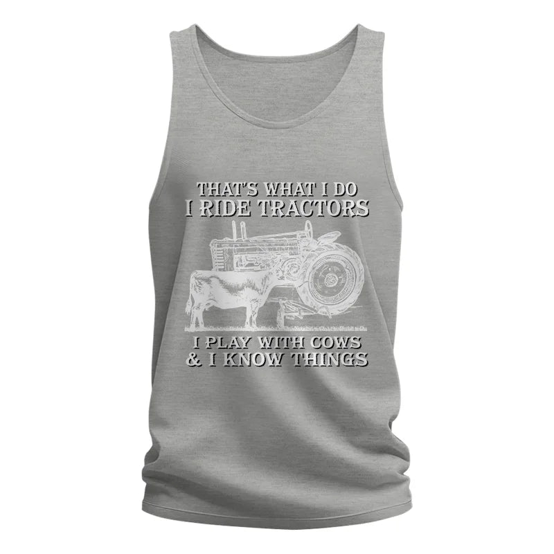 That's What I Do I Ride Tractors - Unisex Jersey Tank