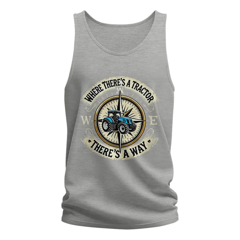 Where There's A Tractor There's A Way - Unisex Jersey Tank