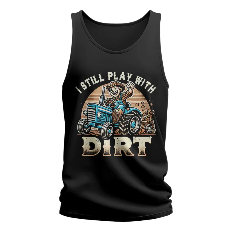 Image of I Still Play With Dirt 2 - Unisex Jersey Tank