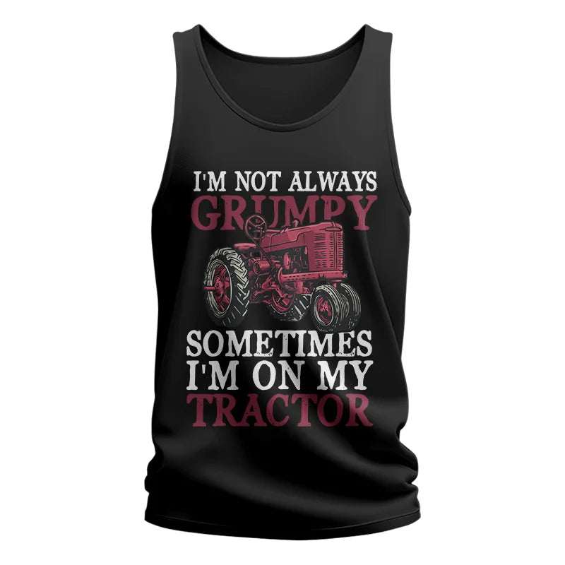 I'm Not Always Grumpy - Unisex Jersey Tank