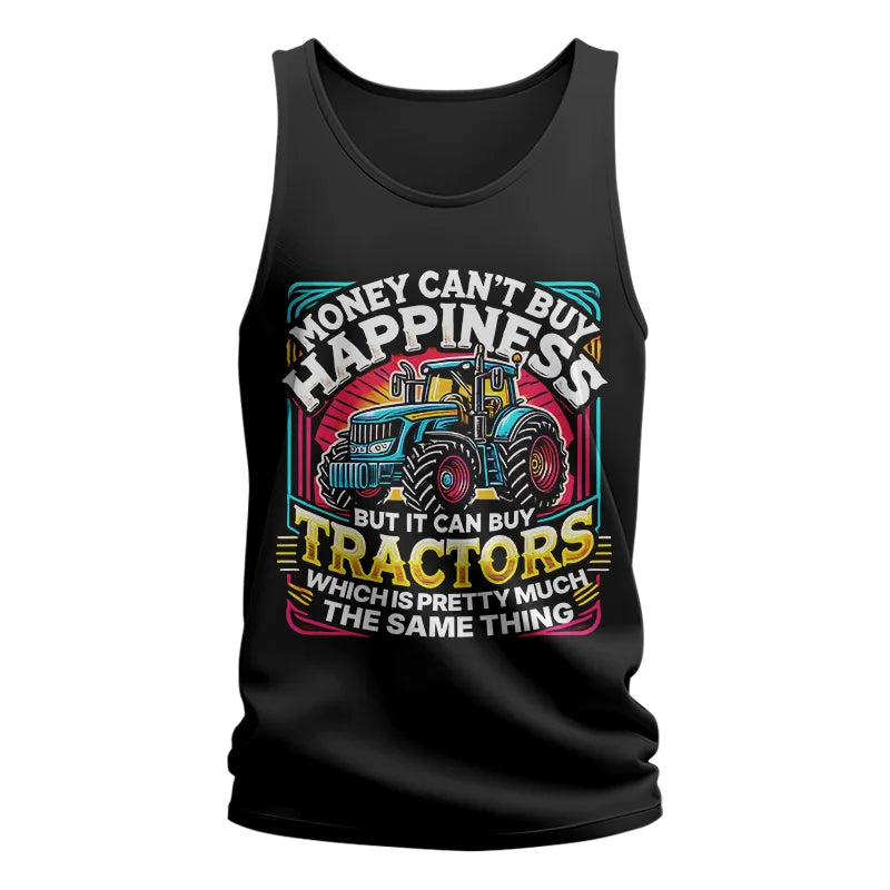 Money Can't Buy Happiness Can Buy Tractors - Unisex Jersey Tank