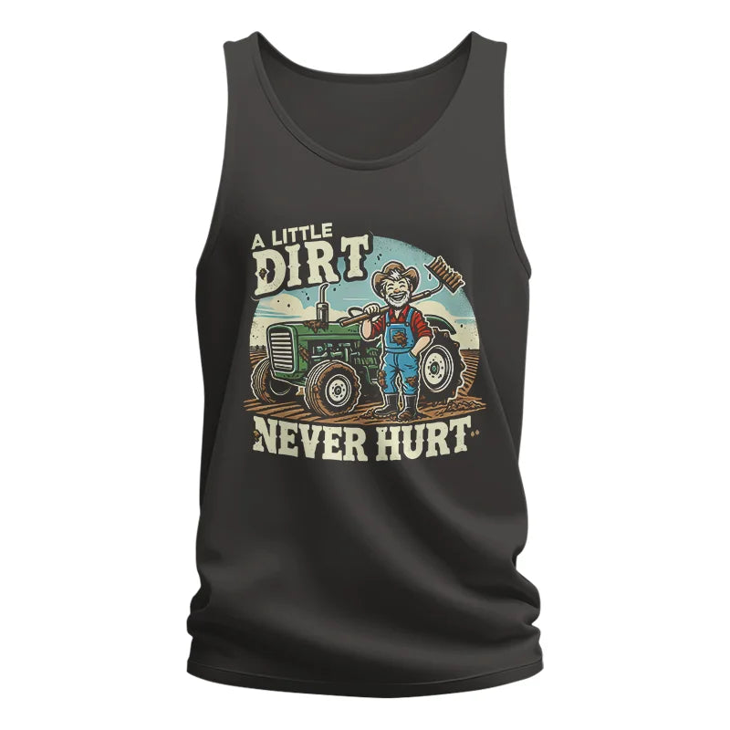 A Little Dirt Never Hurt 1 - Unisex Jersey Tank