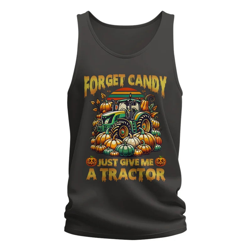 Forget Candy Just Give Me A Tractor - Unisex Jersey Tank