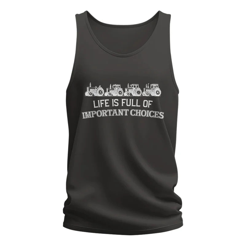 Life Is Full Of Important Choices 11 - Unisex Jersey Tank