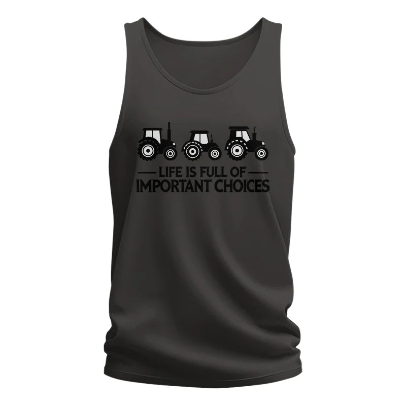 Life Is Full Of Important Choices 17 - Unisex Jersey Tank