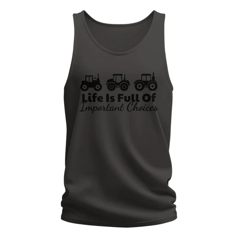 Life Is Full Of Important Choices 19 - Unisex Jersey Tank