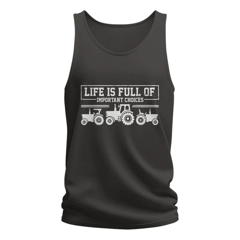 Image of Life Is Full Of Important Choices 31 - Unisex Jersey Tank