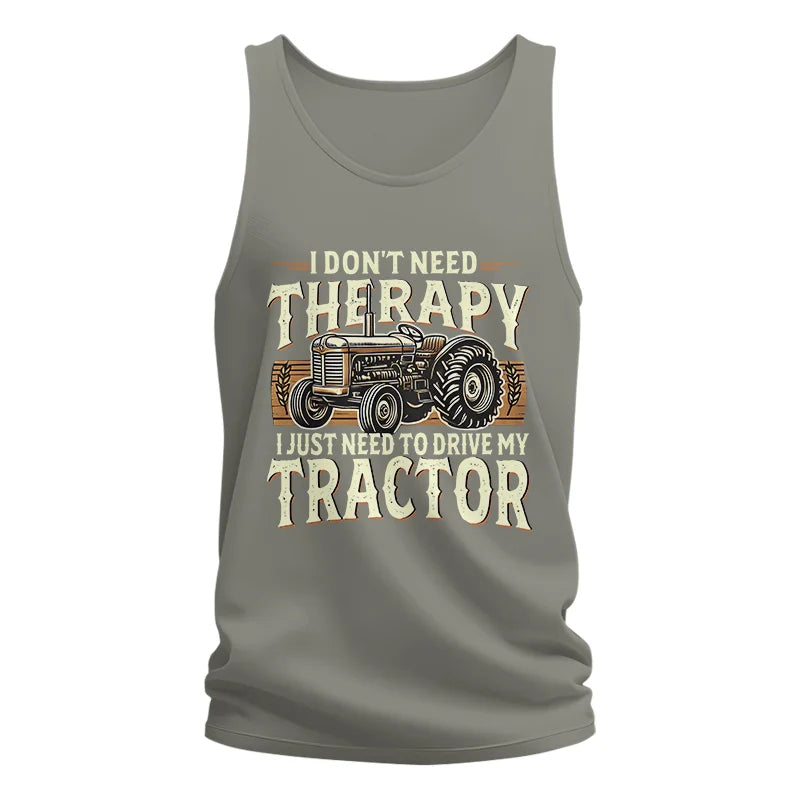 Image of Don't Need Therapy Need To Drive My Tractor - Unisex Jersey Tank