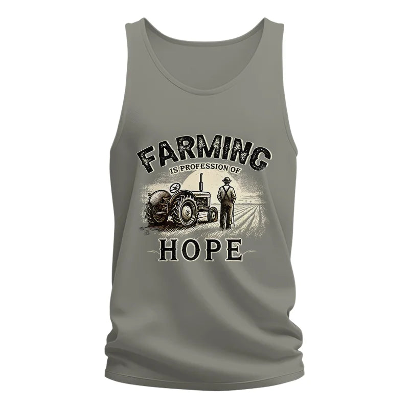 Farming Is A Profession Of Hope 2 - Unisex Jersey Tank