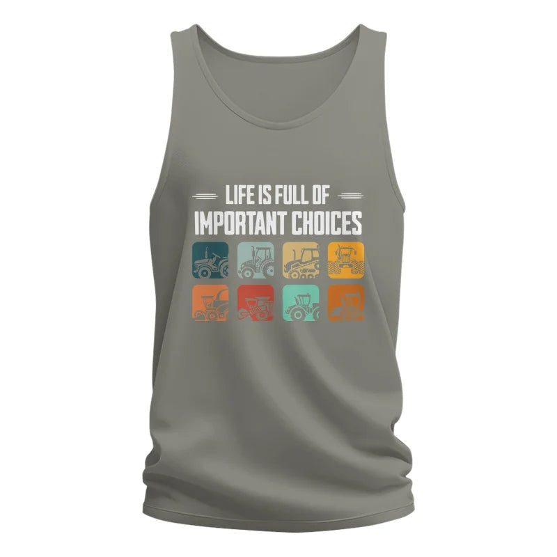 Life Is Full Important Choices 36 - Unisex Jersey Tank