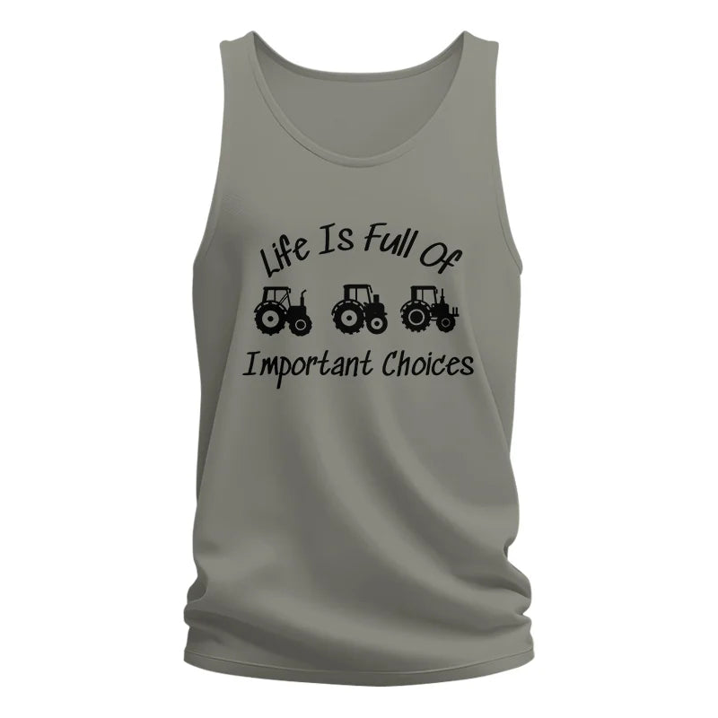 Life Is Full Of Important Choices 15 - Unisex Jersey Tank